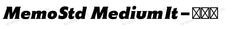MemoStd MediumIt字体转换